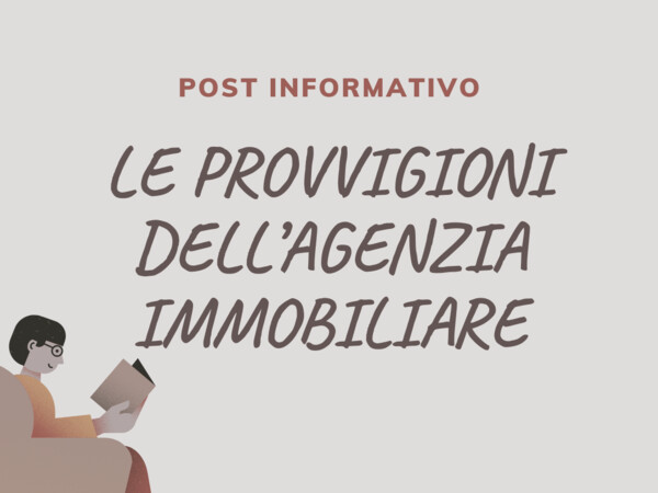 LE PROVVIGIONI DELL'AGENZIA IMMOBILIARE